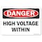 Signmission Safety Sign, OSHA Danger, 10" Height, 14" Width, High Voltage With-In, Landscape OS-DS-D-1014-L-19394 - alternate 1